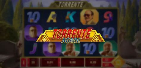 Torrente Again Slot - Play Online